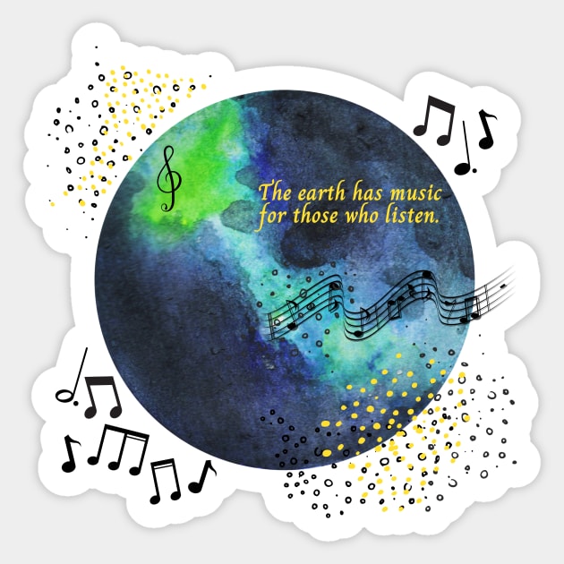 The Earth Has Music for Those Who Listen Sticker by CorrieMick